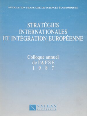 cover image of Stratégies internationales et intégration européenne